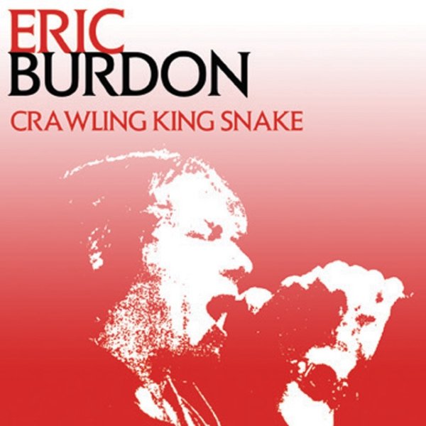 Album Eric Burdon - Crawling King Snake