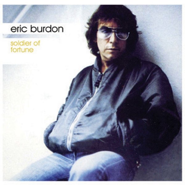 Album Eric Burdon - Soldier Of Fortune
