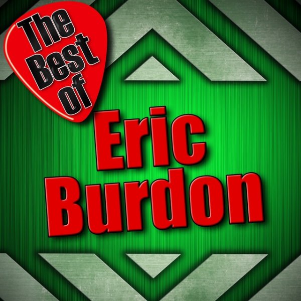 Album Eric Burdon - The Best of Eric Burdon