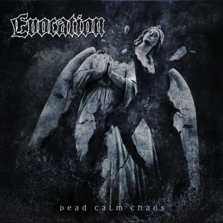 Album Evocation - Dead Calm Chaos