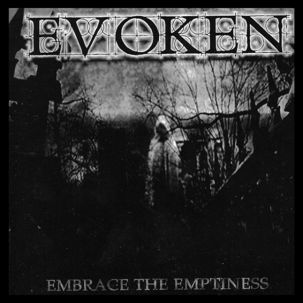 Album Evoken - Embrace the Emptiness