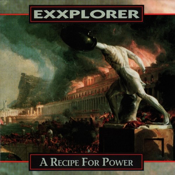 Album Exxplorer - A Recipe For Power
