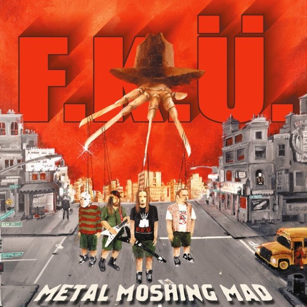 Album f.k.ü. - Metal Moshing Mad