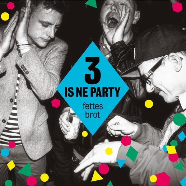 Album Fettes Brot - 3 is ne Party