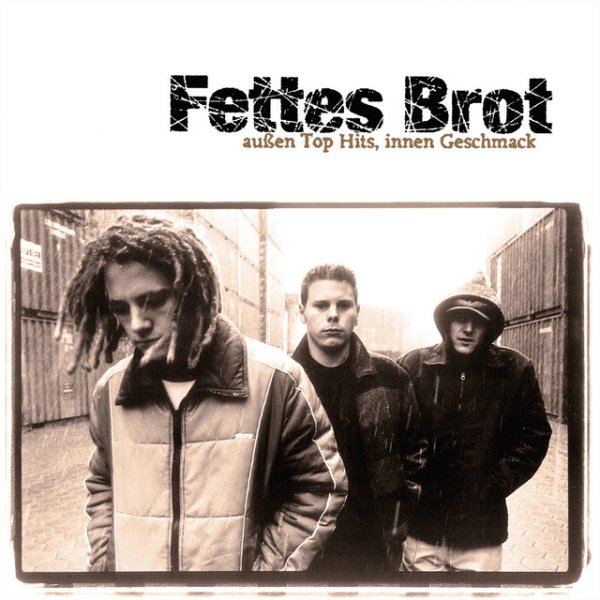 Album Fettes Brot - Außen Top Hits, innen Geschmack