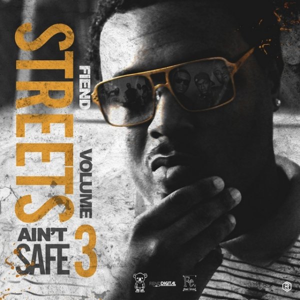 Street Aint Safe Vol. 3 - album