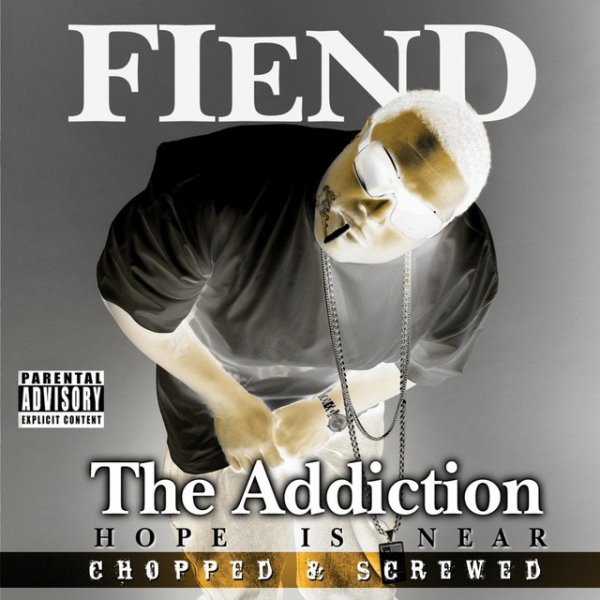 The Addiction (Chopped & Screwed) - album
