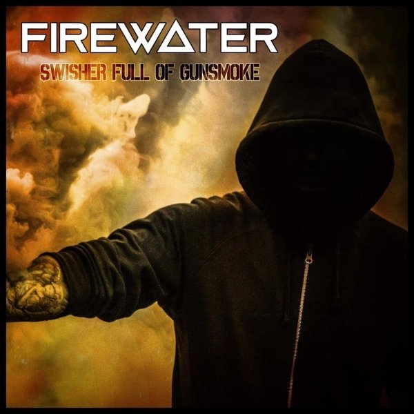 Album Firewater - I Know I Ain