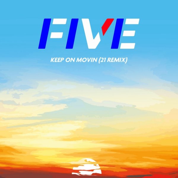 Album Five - Keep on Movin
