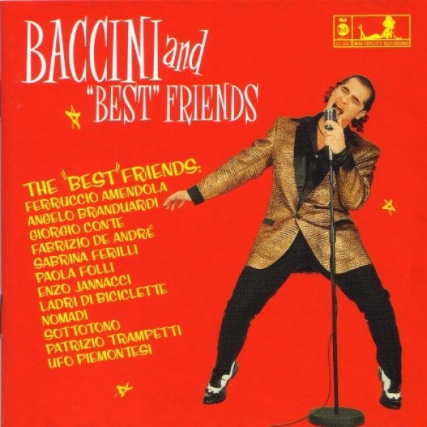 Album Baccini And "Best" Friends - Francesco Baccini
