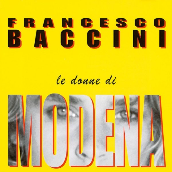 Album Le donne di Modena - Francesco Baccini