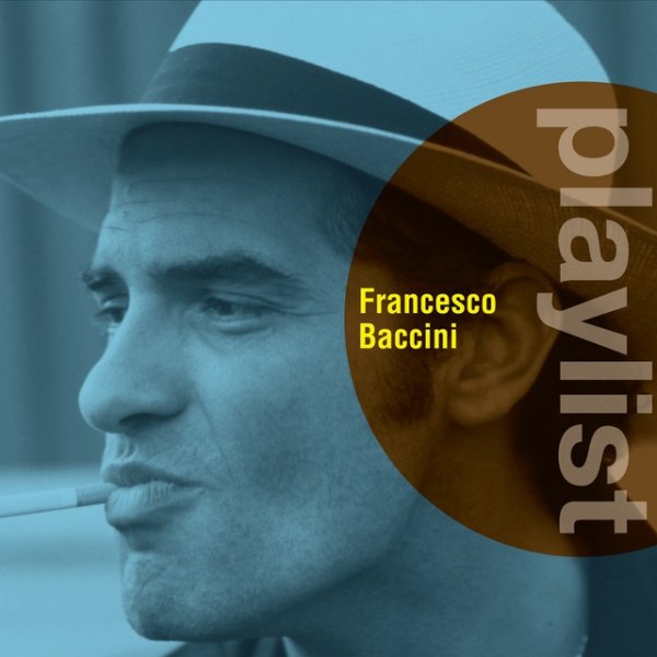 Album Playlist: Francesco Baccini - Francesco Baccini