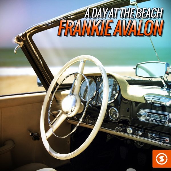Album Frankie Avalon - A Day at the Beach: Frankie Avalon