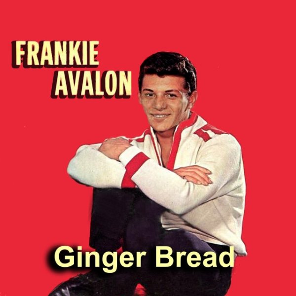Album Frankie Avalon - Ginger Bread