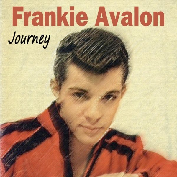 Album Frankie Avalon - Journey