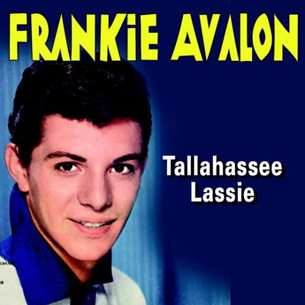 Album Frankie Avalon - Tallahassee Lassie