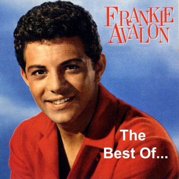 Album Frankie Avalon - The Best Of...