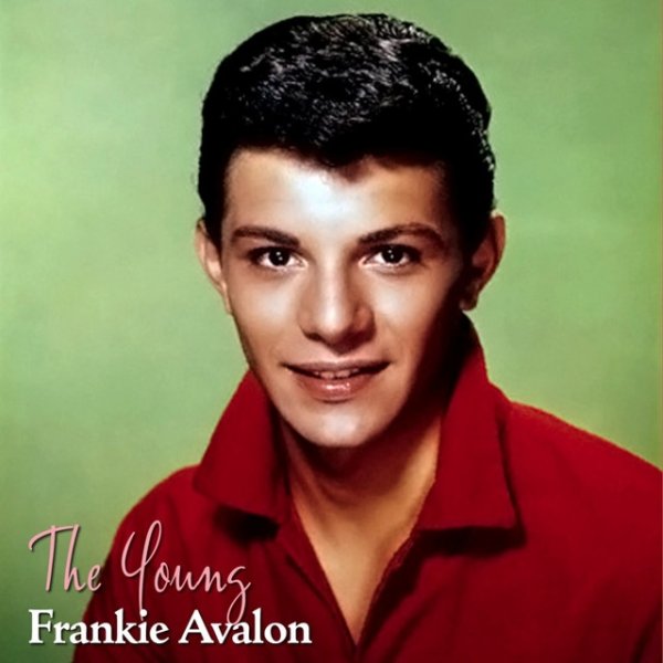 The Young Frankie Avalon - album