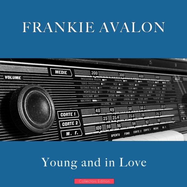 Album Frankie Avalon - Young and in Love