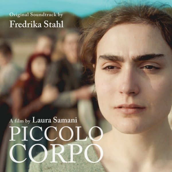 Album Fredrika Stahl - Piccolo Corpo