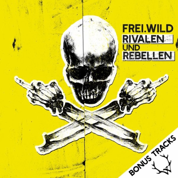 Album Frei.Wild - Rivalen und Rebellen