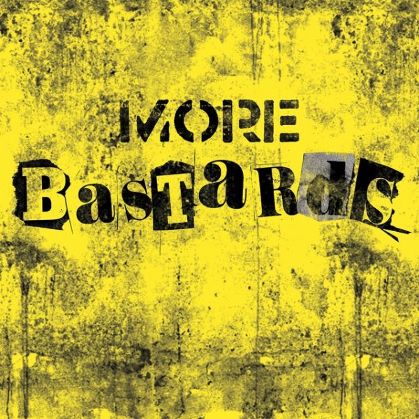 More Bastards - album
