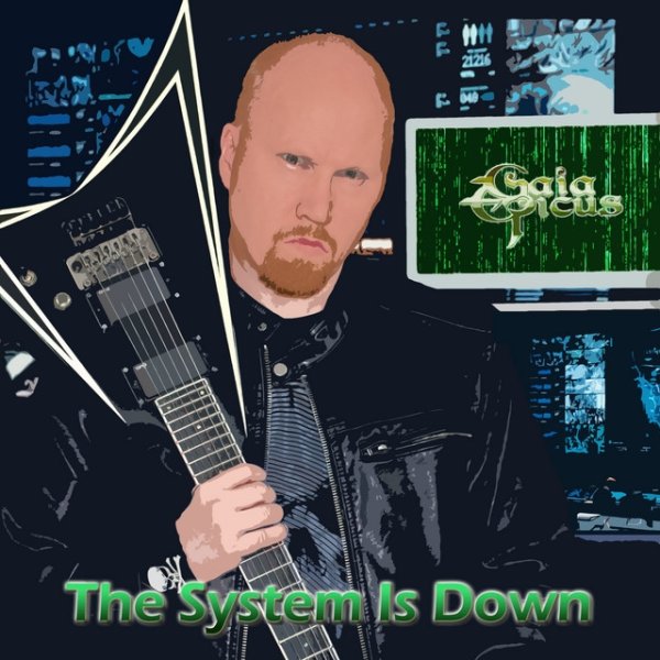 Album Gaia Epicus - The System Is Down