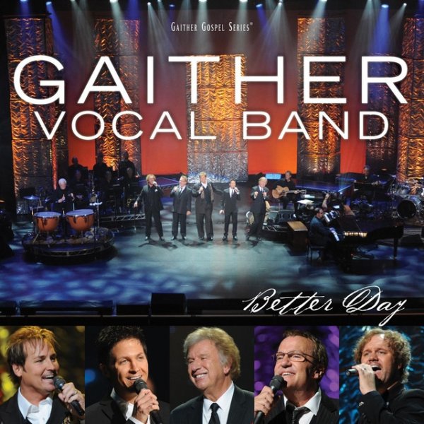 Album Gaither Vocal Band - Better Day