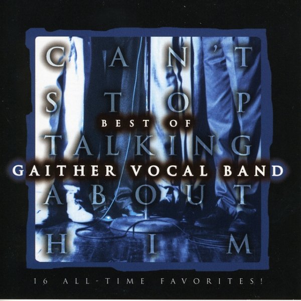 Album Gaither Vocal Band - Can