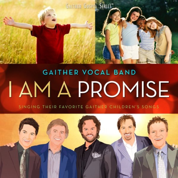 Album Gaither Vocal Band - I Am A Promise