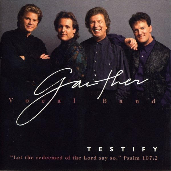 Album Gaither Vocal Band - Testify