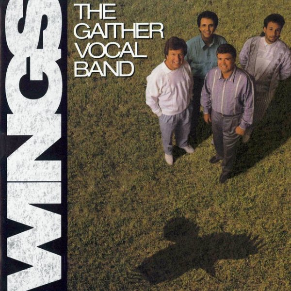 Album Gaither Vocal Band - Wings