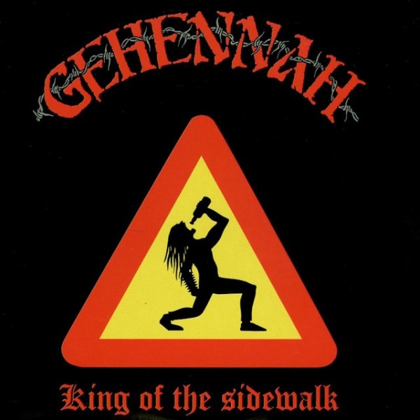 Album Gehennah - King Of The Sidewalk