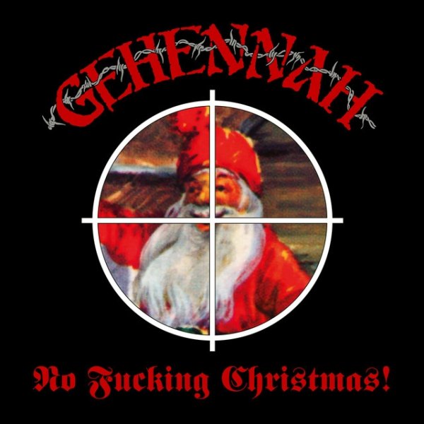Album Gehennah - No Fucking Christmas!
