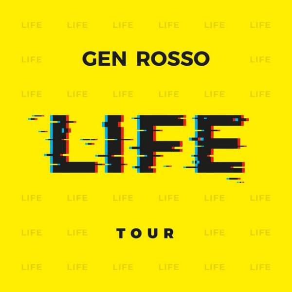 Album Gen Rosso - Life Tour