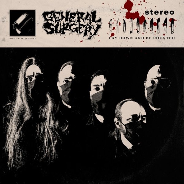 Album General Surgery - Lay Down and Be Counted