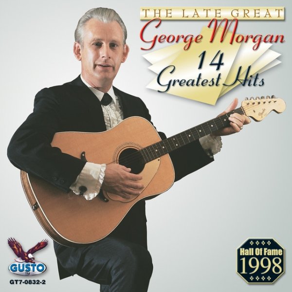 Album George Morgan - The Late Great - 14 Greatest Hits