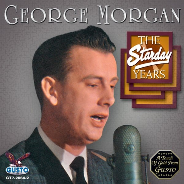 Album George Morgan - The Starday Years