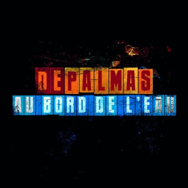 Album Gérald de Palmas - Au Bord De L