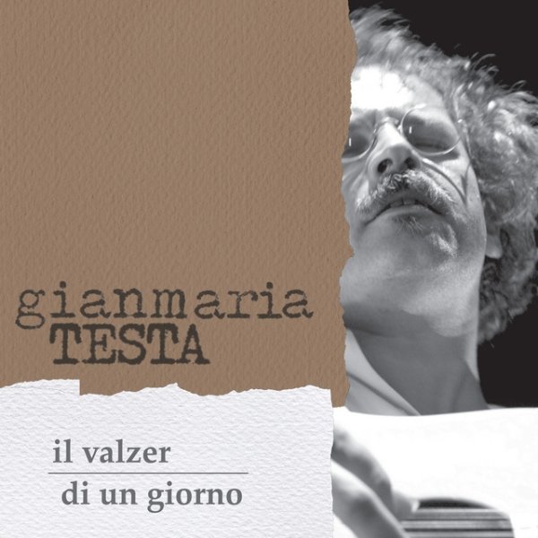 Album Gianmaria Testa - Il valzer di un giorno