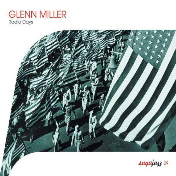 Album Glenn Miller - Saga Jazz: Radio Days