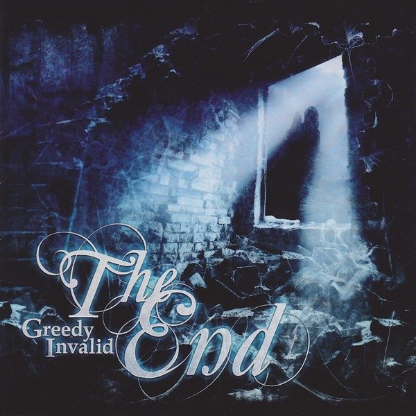 Album Greedy Invalid - The End