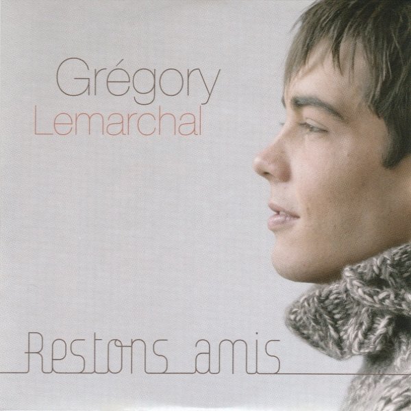 Album Grégory Lemarchal - Restons Amis