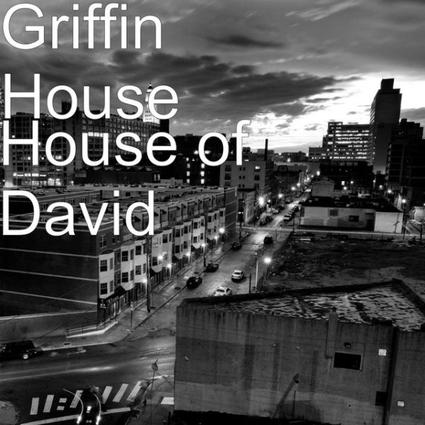 Album Griffin House - House of David