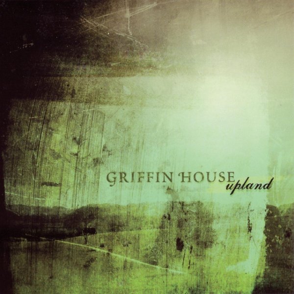 Album Griffin House - Upland