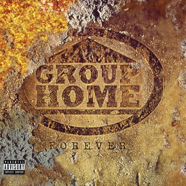 Album Group Home - Forever