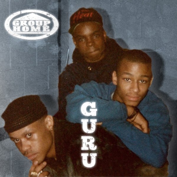 Album Group Home - G.U.R.U.