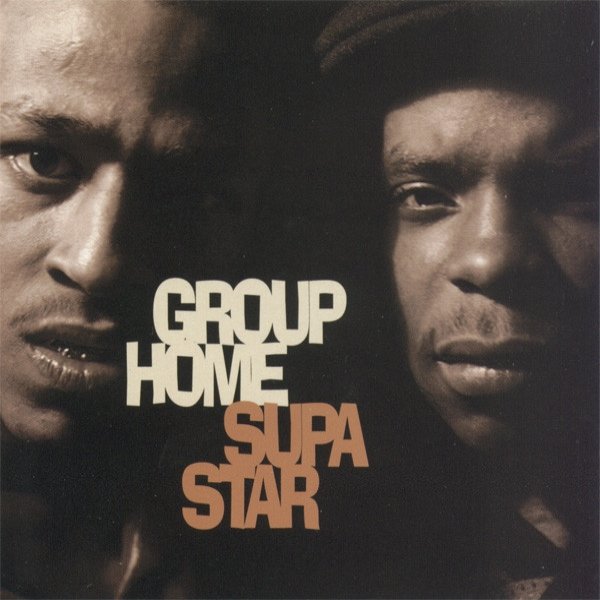 Album Group Home - Supa Star