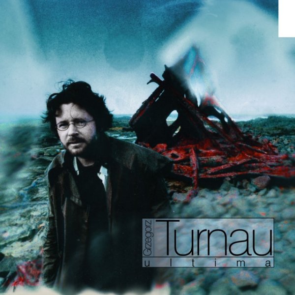 Album Grzegorz Turnau - Ultima