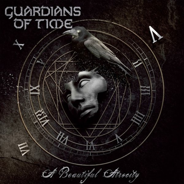 Album Guardians of Time - A Beautiful Atrocity